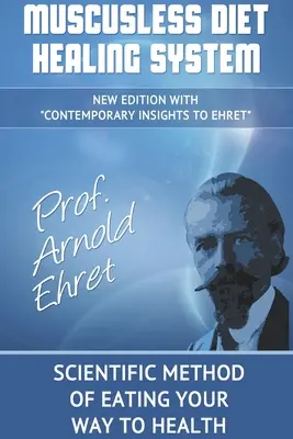 Sistema curativo de la dieta sin músculo - Muscusless Diet Healing System