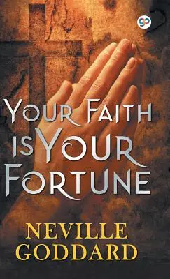 Tu fe es tu fortuna - Your Faith is Your Fortune