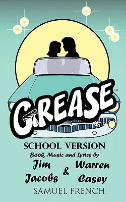 Grease, versión escolar - Grease, School Version