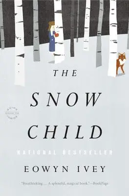 El niño de las nieves - The Snow Child