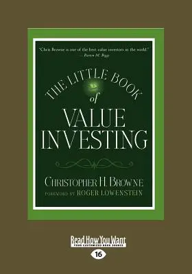 El pequeño libro de la inversión en valor (Letra grande 16pt) - The Little Book of Value Investing (Large Print 16pt)