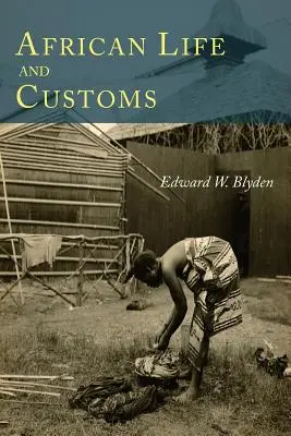 Vida y costumbres africanas - African Life and Customs