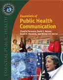 Fundamentos de la comunicación en salud pública - Essentials of Public Health Communication