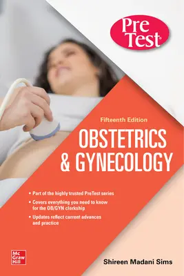 Pretest Obstetricia y Ginecología, Decimoquinta Edición - Pretest Obstetrics & Gynecology, Fifteenth Edition