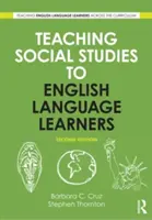 La enseñanza de las ciencias sociales a los estudiantes de inglés - Teaching Social Studies to English Language Learners
