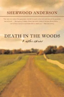 Muerte en el bosque y otras historias - Death in the Woods and Other Stories