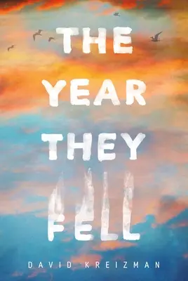 El año en que cayeron - The Year They Fell
