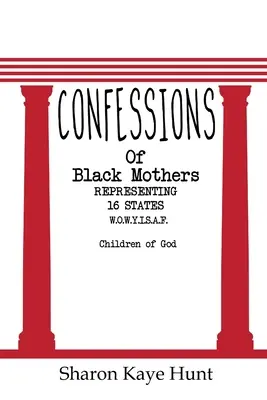 Confesiones de madres negras - Confessions of Black Mothers