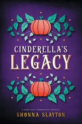 El legado de Cenicienta - Cinderella's Legacy