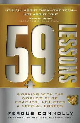 59 lecciones: Trabajando con los Mejores Entrenadores, Atletas y Fuerzas Especiales del Mundo - 59 Lessons: Working with the World's Greatest Coaches, Athletes, & Special Forces