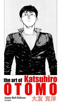 El arte de Katsuhiro Otomo - The Art of Katsuhiro Otomo