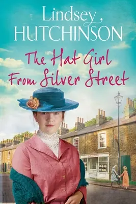 La chica del sombrero de Silver Street - The Hat Girl from Silver Street