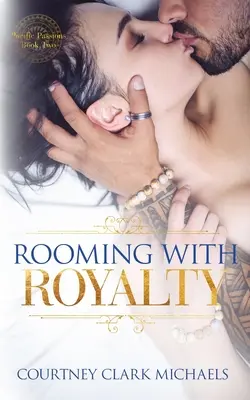 Alojarse con la realeza - Rooming with Royalty