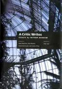 A Critic Writes: Selección de ensayos de Reyner Banham - A Critic Writes: Selected Essays by Reyner Banham