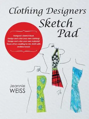 Bloc de dibujo para diseñadores de ropa - Clothing Designers Sketch Pad