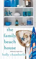 La casa familiar en la playa - The Family Beach House