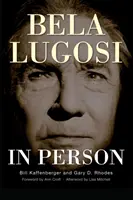 Bela Lugosi en persona (tapa dura) - Bela Lugosi in Person (hardback)