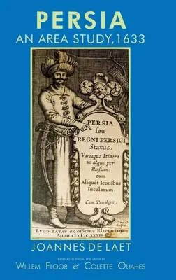 Persia: estudio de la zona, 1633 - Persia: An Area Study, 1633