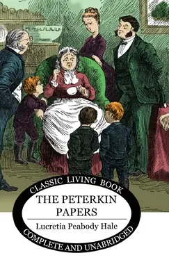 Los papeles de Peterkin - The Peterkin Papers