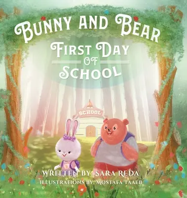 Bunny and Bear: El primer día de colegio - Bunny and Bear: The First Day of School