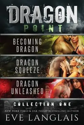 Dragon Point: Colección Uno: Libros 1 - 3 - Dragon Point: Collection One: Books 1 - 3