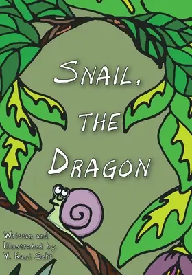 El caracol, el dragón - Snail, The Dragon