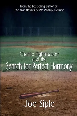 Charlie Fightmaster y la búsqueda de la armonía perfecta - Charlie Fightmaster and the Search for Perfect Harmony