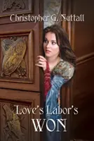 Trabajos de amor ganados - Love's Labor's Won