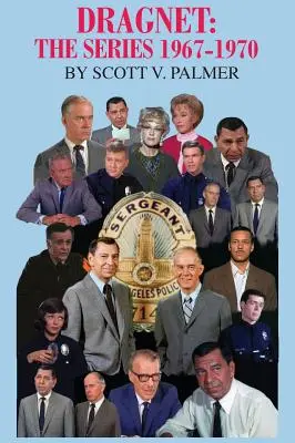 Dragnet: La serie 1967-70 - Dragnet: The Series 1967-70