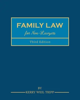 Derecho de familia para no abogados - Family Law for Non-Lawyers