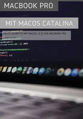 MacBook Pro mit MacOS Catalina: Primeros pasos con macOS 10.15 para MacBook Air - MacBook Pro mit MacOS Catalina: Erste Schritte mit MacOS 10.15 fr MacBook Air