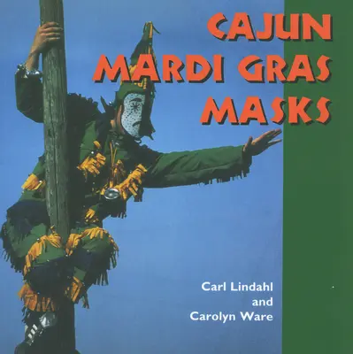 Máscaras de Cajun Mardi Gras - Cajun Mardi Gras Masks