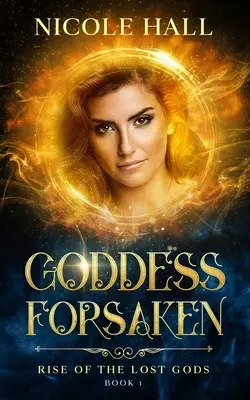 La diosa abandonada - Goddess Forsaken