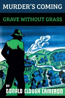 Murder's Coming / Tumba sin hierba - Murder's Coming / Grave Without Grass