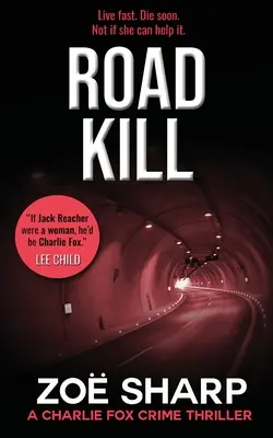 Road Kill: #05: Serie de suspense y misterio policíaco de Charlie Fox - Road Kill: #05: Charlie Fox Crime Mystery Thriller Series