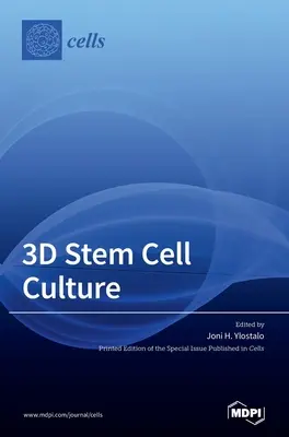 Cultivo de células madre en 3D - 3D Stem Cell Culture