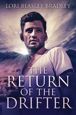 El regreso del vagabundo - The Return Of The Drifter