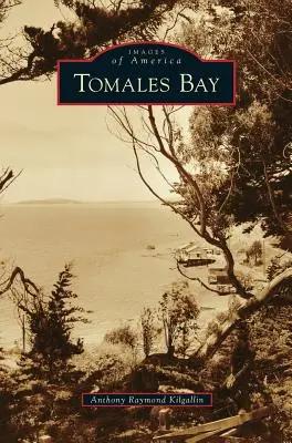 Bahía de Tomales - Tomales Bay