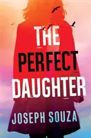 La hija perfecta - The Perfect Daughter