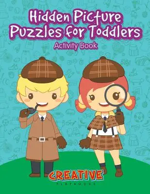 Libro de Actividades de Puzzles con Imágenes Ocultas para Niños Pequeños - Hidden Picture Puzzles for Toddlers Activity Book