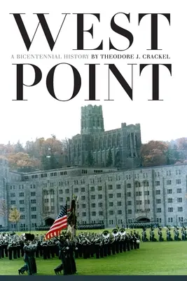 West Point: A Bicentennial History