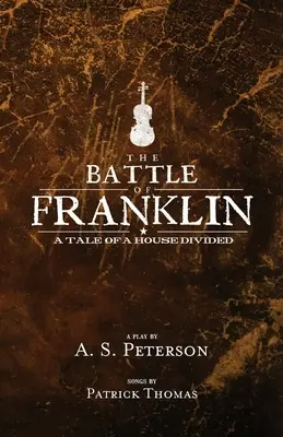 La batalla de Franklin - The Battle of Franklin