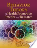 Teoría del comportamiento en la práctica y la investigación de la promoción de la salud - Behavior Theory in Health Promotion Practice and Research