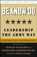 Ser-Saber-Hacer: Liderazgo al estilo del Ejército - Be-Know-Do: Leadership the Army Way