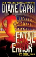 Fatal Error: Un thriller de Jess Kimball - Fatal Error: A Jess Kimball Thriller