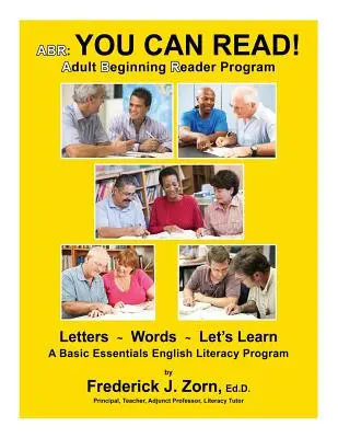 Abr: ¡Sabes leer! Programa de iniciación a la lectura para adultos - Abr: You Can Read! Adult Beginning Reader Program