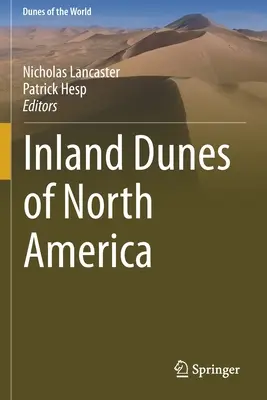 Dunas interiores de Norteamérica - Inland Dunes of North America
