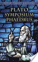 Simposio y Fedro - Symposium and Phaedrus