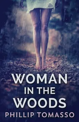 La mujer en el bosque - Woman in the Woods