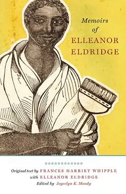 Memorias de Elleanor Eldridge - Memoirs of Elleanor Eldridge